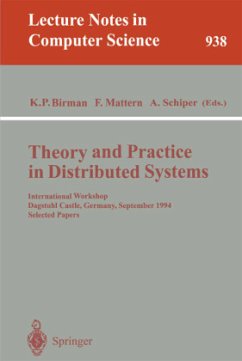 Theory and Practice in Distributed Systems - Birman