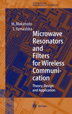 Microwave Resonators and Filters for Wireless Communication - Makimoto, M.;Yamashita, S.