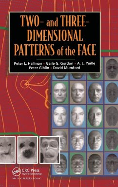 Two- and Three-Dimensional Patterns of the Face - Hallinan, Peter W.;Yuille, A. L.;Gordon, Gaile