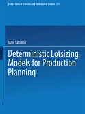 Deterministic Lotsizing Models for Production Planning