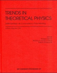 Trends in Theoretical Physics: Cern - Santiago de Campostela - La Plata Meeting - Saravi, R. E.