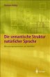 Die semantische Struktur natürlicher... - Bild 1