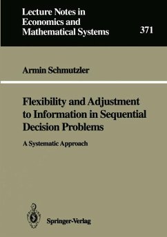 Flexibility and Adjustment to Information in Sequential Decision Problems - Schmutzler, Armin