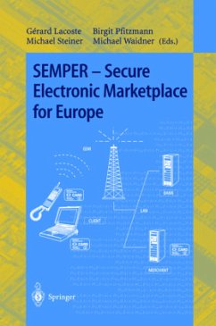 SEMPER - Secure Electronic Marketplace for Europe - Lacoste, Gerard / Pfitzmann, Birgit / Steiner, Michael / Waidner, Michael (eds.)