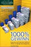 1000 Prozent Gewinn