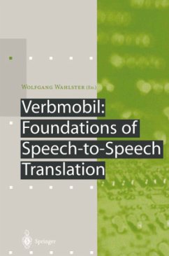 Verbmobil: Foundations of Speech-to-Speech Translation - Wahlster, Wolfgang (ed.)
