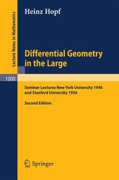 Differential Geometry in the Large - Hopf, Heinz