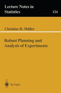 Robust Planning and Analysis of Experiments - Mueller, Christine H.