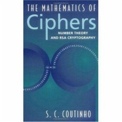 The Mathematics of Ciphers - Coutinho, S. C.