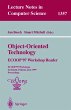 Object-Oriented Technology: ECOOP '97... - Bild 1