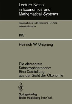Cover Die elementare Katastrophentheorie: Eine Darstellung aus der Sicht der Ökonomie