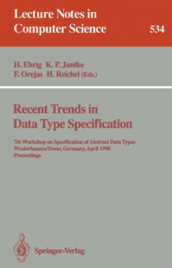 Recent Trends in Data Type Specification - Ehrig, Hartmut / Jantke, Klaus P. / Orejas, Fernando / Reichel, Horst (eds.)