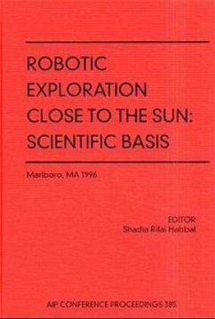 Robotic Exploration Close to the Sun - Habbal, S.; Habbal