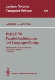 PARLE ¿92. Parallel Architectures and Languages Europe