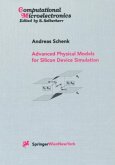 Advanced Physical Models for Silicon Device Simulation