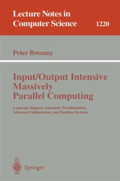 Input/Output Intensive Massively Parallel Computing - Brezany, Peter