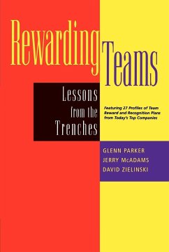 Rewarding Teams - Parker, Glenn; McAdams, Jerry; Zielinski, David