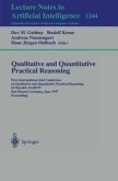 Qualitative and Quantitative Practical Reasoning