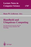 Handheld and Ubiquitous Computing