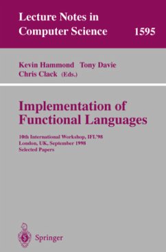 Implementation of Functional Languages - Hammond, Kevin / Davie, Tony / Clack, Chris (eds.)