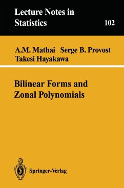 Bilinear Forms and Zonal Polynomials - Mathai, Arak M.; Provost, Serge B.; Hayakawa, Takesi