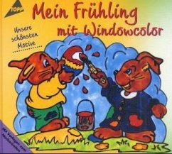 Mein Frühling mit Windowcolor - Fischer, Sabine; Gänsler, Monika; Heim, Gisela