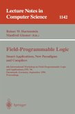 Field-Programmable Logic, Smart Applications, New Paradigms and Compilers