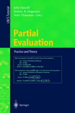 Partial Evaluation: Practice and Theory - Hatcliff, John / Mogensen, Torben / Thiemann, Peter (eds.)