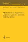 Mathematical Approaches to Biomolecular Structure and Dynamics