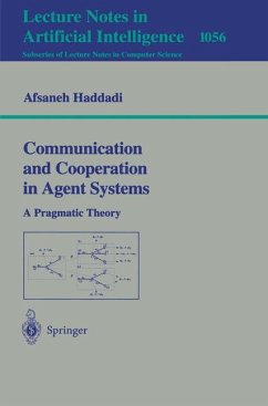 Communication and Cooperation in Agent Systems - Haddadi