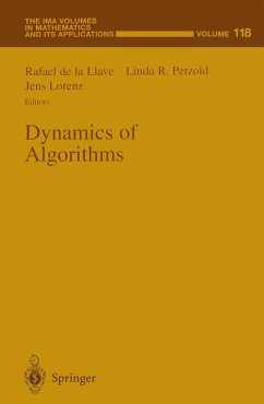 Dynamics of Algorithms - de La Llave, R.; Petzold, L R; de La Llave, Rafael