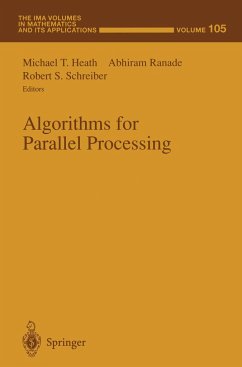 Algorithms for Parallel Processing - Heath, Michael T. / Ranade, Abhiram / Schreiber, Robert S. (eds.)