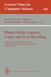 Higher-Order Algebra, Logic, and Term... - Bild 1