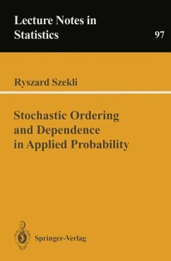 Stochastic Ordering and Dependence in Applied Probability - Szekli, R.