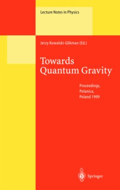 Towards Quantum Gravity - Kowalski-Glikman, Jerzy (ed.)