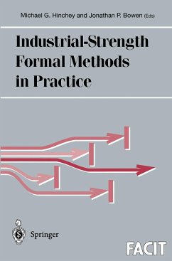 Industrial-Strength Formal Methods in Practice - Hinchey, Michael G. / Bowen, Jonathan P.