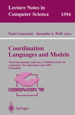 Coordination Languages and Models - Ciancarini, Paolo/Wolf, Alexander L. (eds.)