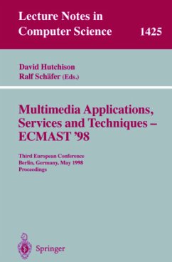 Multimedia Applications, Services and Techniques - ECMAST'98 - Hutchinson