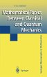 Mathematical Topics Between Classical... - Bild 1