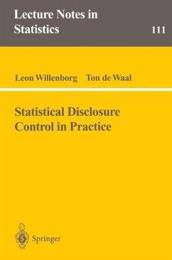 Statistical Disclosure Control in Practice - Willenborg, Leon;Waal, Ton de