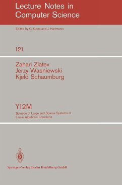 Y12M Solution of Large and Sparse Systems of Linear Algebraic Equations - Zlatev, Z.;Wasniewski, Jerzy;Schaumburg, K.