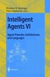 Intelligent Agents VI. Agent Theories,... - Bild 1
