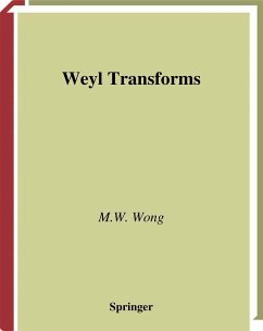 Weyl Transforms - Wong, M. W.