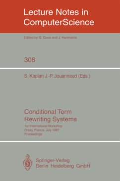 Conditional Term Rewriting Systems - Kaplan, Stephane / Jouannaud, Jean-Pierre (eds.)