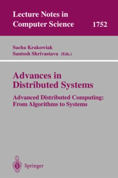 Advances in Distributed Systems - Krakowiak, Sacha / Shrivastava, Santosh (eds.)
