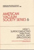 High-Tc Superconducting Thin Films. Avs Series 6
