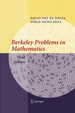Berkeley Problems in Mathematics - de Souza, Paulo Ney; Silva, Jorge-Nuno