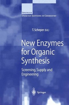 New Enzymes for Organic Synthesis - Scheper, Thomas (ed.)