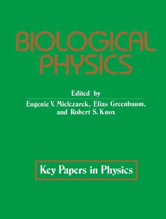 Biological Physics - Mielczarek, E.V. / Knox, R.S. / Greenbaum, E. (eds.)