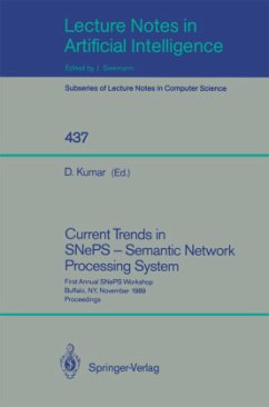 Current Trends in SNePS - Semantic Network Processing System